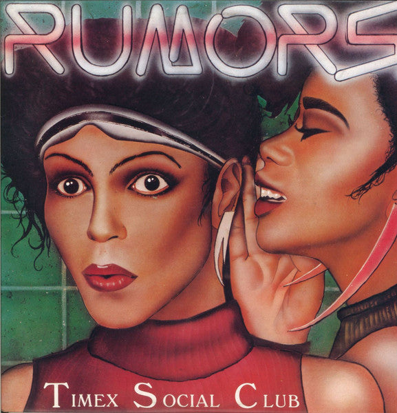 Timex Social Club : Rumors (12")