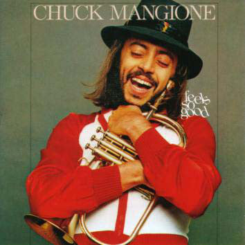 Chuck Mangione : Feels So Good (LP, Album)