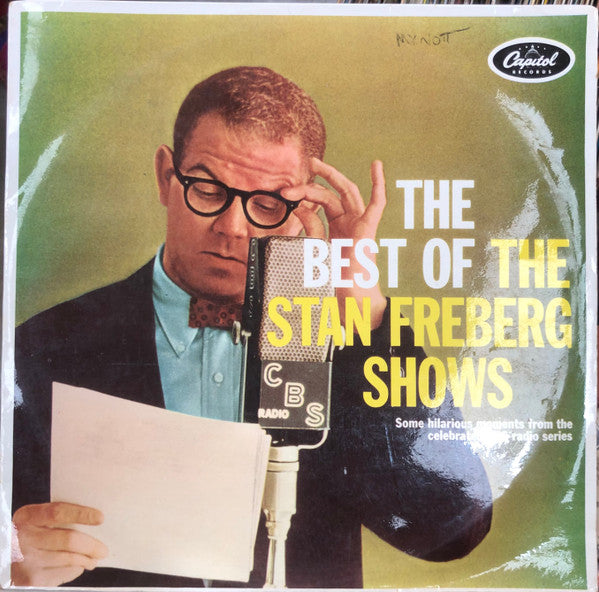 Stan Freberg Featuring Daws Butler And June Foray And Peter Leeds With The Jud Conlon Rhythmaires And Billy May And His Orchestra : The Best Of The Stan Freberg Shows (2xLP, Comp, Mono)