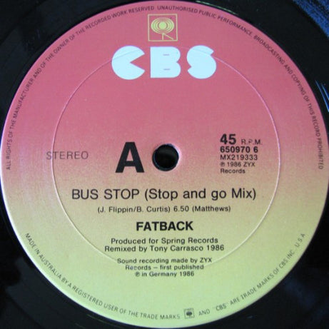 Fatback* : Bus Stop (Stop And Go Mix) (12")