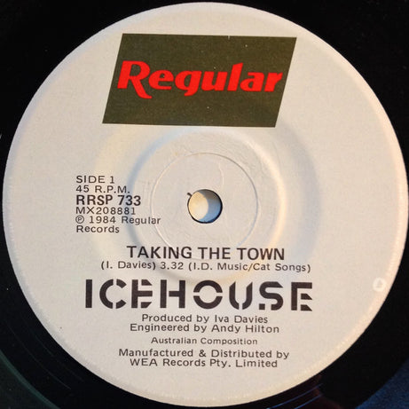 Icehouse : Taking The Town (7", Single)