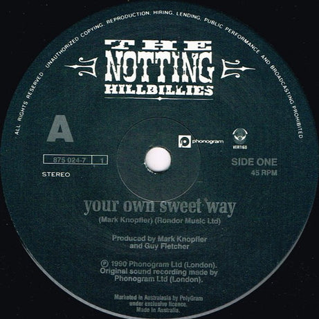 The Notting Hillbillies : Your Own Sweet Way (7", Single)