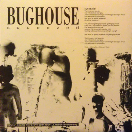 Bughouse : Every Fool In Town (LP + 7")