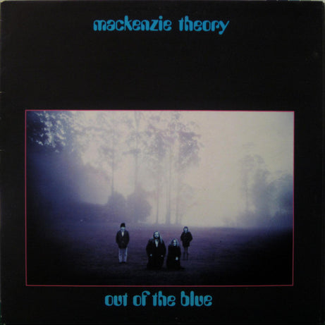 Mackenzie Theory : Out Of The Blue (LP, Album, 2nd)