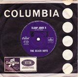 The Beach Boys : Sloop John B / You're So Good To Me (7", Single, Mono)