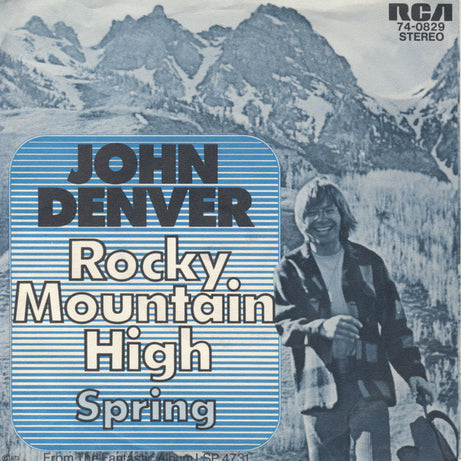 John Denver : Rocky Mountain High (7", Single)