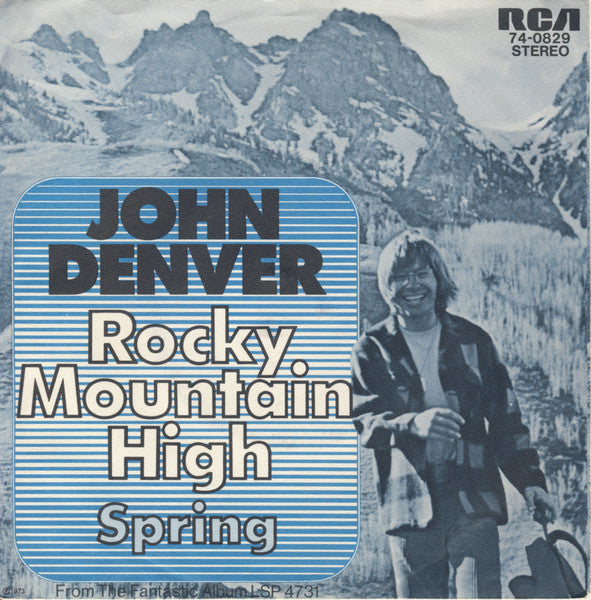 John Denver : Rocky Mountain High (7", Single)