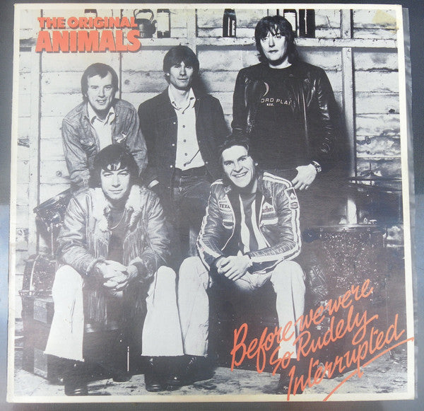 The Animals : Before We Were So Rudely Interrupted (LP, Album)