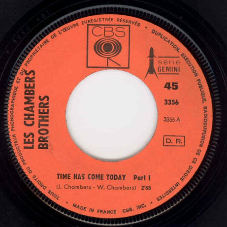 The Chambers Brothers : Time Has Come Today (7", Single)