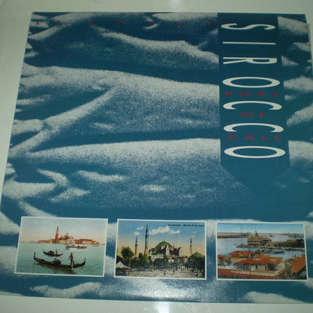 Sirocco (4) : Port Of Call (LP, Album)