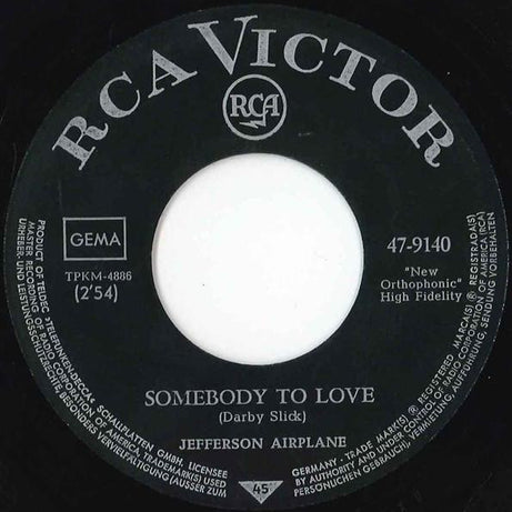 Jefferson Airplane : Somebody To Love / She Has Funny Cars (7", Single)