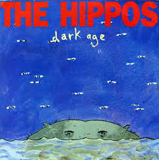 The Hippos* : Dark Age (7", Single)