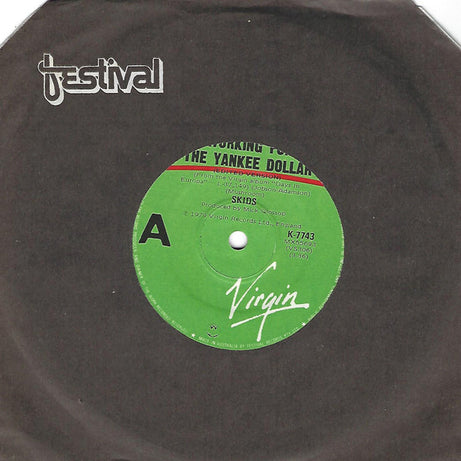 Skids : Working For The Yankee Dollar (Edited Version) (7", Single)