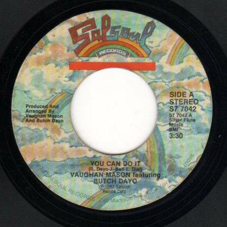 Vaughan Mason Featuring Butch Dayo : You Can Do It (7", Single)