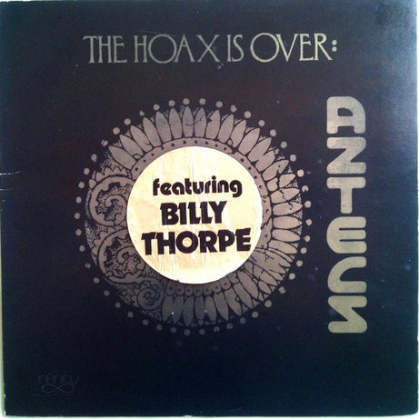 Aztecs* : The Hoax Is Over (LP, Album)