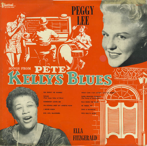 Peggy Lee / Ella Fitzgerald : Songs From Pete Kelly's Blues (LP, Album)