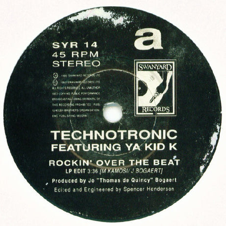 Technotronic Featuring Ya Kid K : Rockin' Over The Beat (7", Single, Pap)