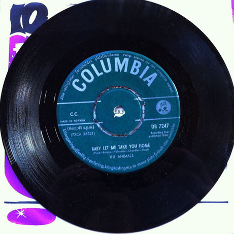 The Animals : Baby Let Me Take You Home  (7", Single)