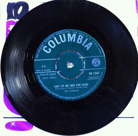 The Animals : Baby Let Me Take You Home  (7", Single)