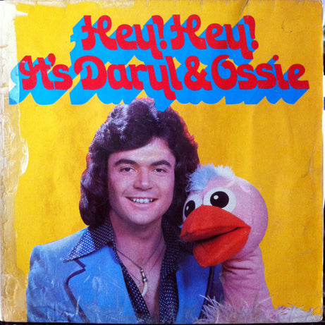 Daryl Somers & Ossie Ostrich : Hey! Hey! It's Daryl & Ossie (LP, Album)