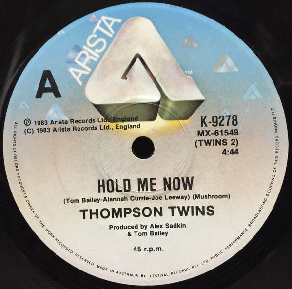Thompson Twins : Hold Me Now (7", Single)