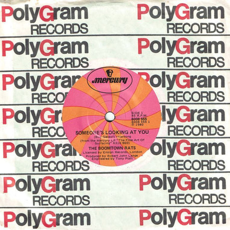 The Boomtown Rats : Someone's Looking At You (7", Single)