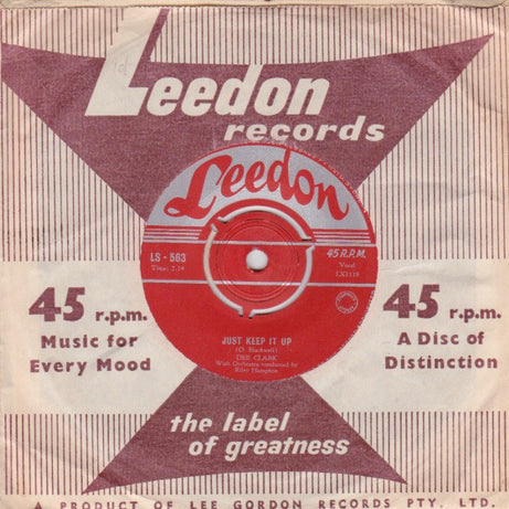 Dee Clark : Just Keep It Up / Whispering Grass (7")