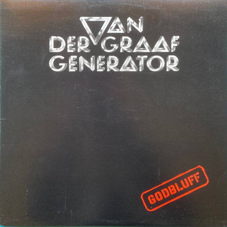 Van Der Graaf Generator : Godbluff (LP, Album, Sid)