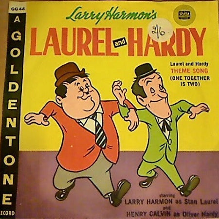 Larry Harmon : Laurel & Hardy : Theme Song (One Together Is Two) (6", Ora)