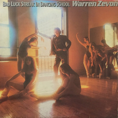 Warren Zevon : Bad Luck Streak In Dancing School (LP, Album)
