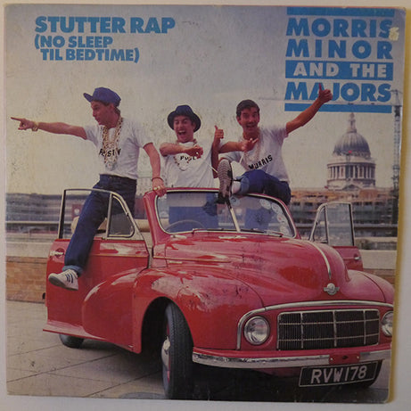 Morris Minor And The Majors : Stutter Rap (No Sleep Til Bedtime) (7", Single)