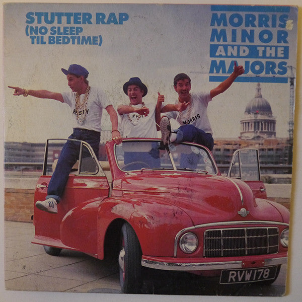 Morris Minor And The Majors : Stutter Rap (No Sleep Til Bedtime) (7", Single)