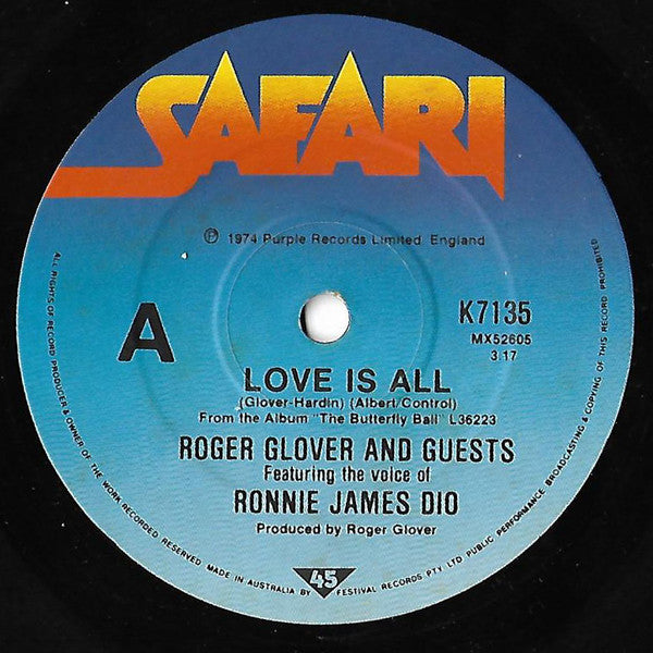 Roger Glover And Guests : Love Is All (7", Single)