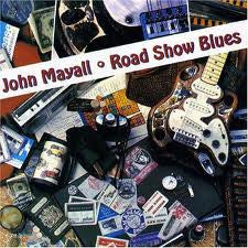 John Mayall : Road Show Blues (LP, Album)