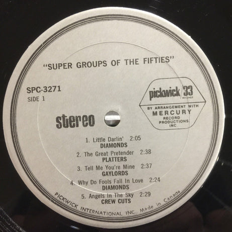 The Diamonds / The Gaylords / The Crew Cuts / The Platters : Super Groups Of The 50's (LP, Comp, RE)
