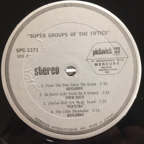 The Diamonds / The Gaylords / The Crew Cuts / The Platters : Super Groups Of The 50's (LP, Comp, RE)