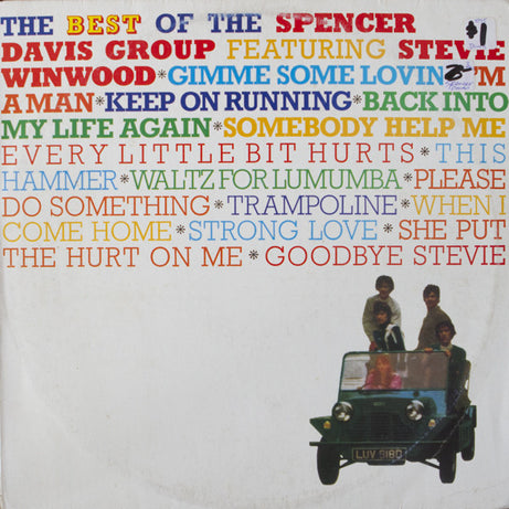 The Spencer Davis Group : The Best Of  Spencer Davis Group Featuring Steve Winwood (LP, Comp, RP)