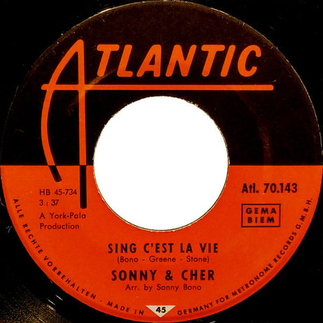 Sonny & Cher : Just You / Sing C'est La Vie (7", Single)