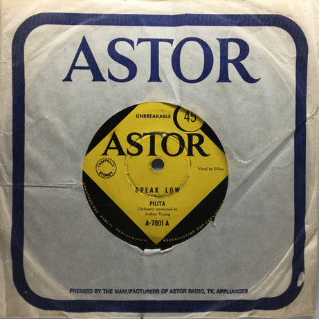 Pilita : Speak Low  (7", Single)