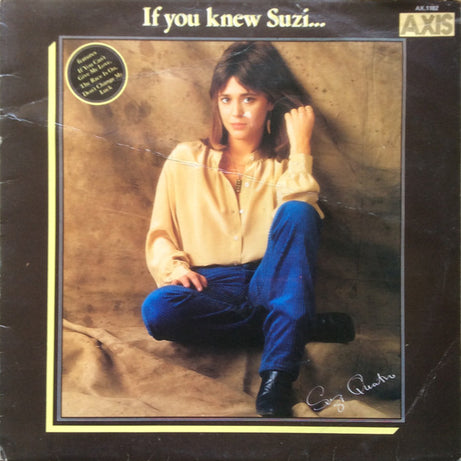 Suzi Quatro : If You Knew Suzi... (LP, Album, RE)