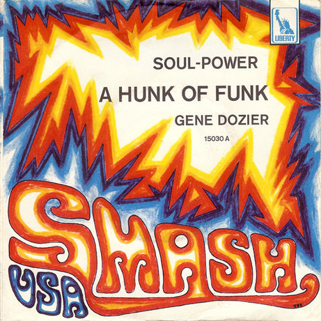 Gene Dozier And The Brotherhood / Clydie King : A Hunk Of Funk / My Mistakes Of Yesterday (7")