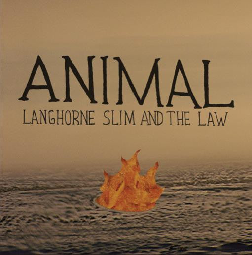 Langhorne Slim & The Law : Animal (7", RSD, Single, Ltd)