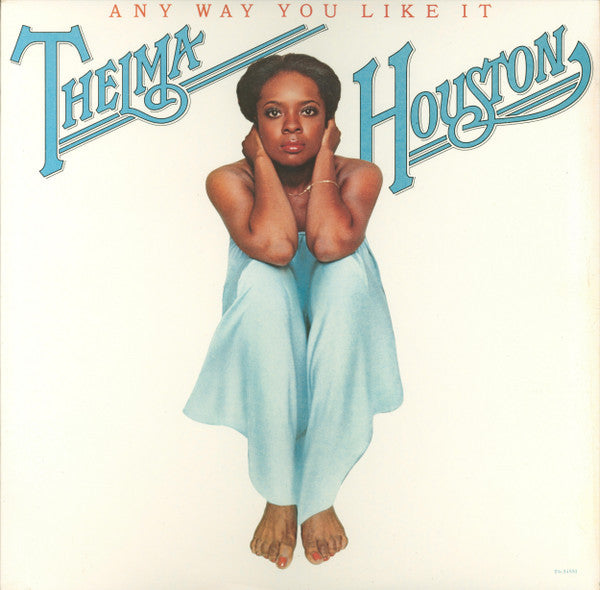 Thelma Houston : Any Way You Like It (LP, Album, RE)