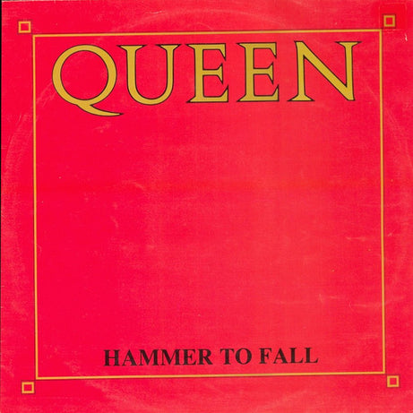 Queen : Hammer To Fall (12", Single)
