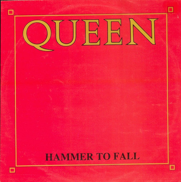 Queen : Hammer To Fall (12", Single)