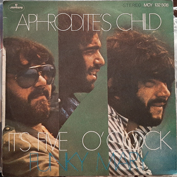 Aphrodite's Child : It's Five O' Clock / Funky Mary (7")