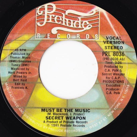 Secret Weapon (2) : Must Be The Music (7", Styrene, Ter)