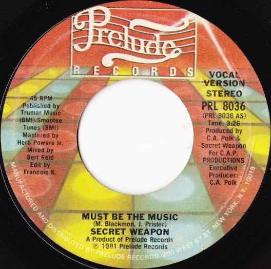 Secret Weapon (2) : Must Be The Music (7", Styrene, Ter)