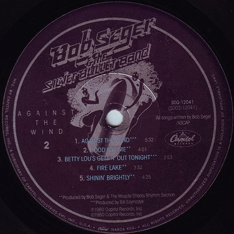 Bob Seger & The Silver Bullet Band* : Against The Wind (LP, Album, SRC)