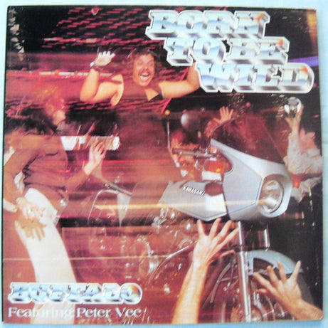 Buffalo Featuring Peter Vee : Born To Be Wild (LP, Album)